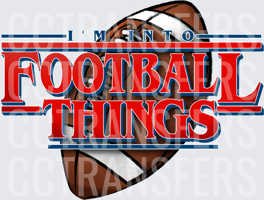 I'm Into Football Things Cartoon Football Graphic (DTF)