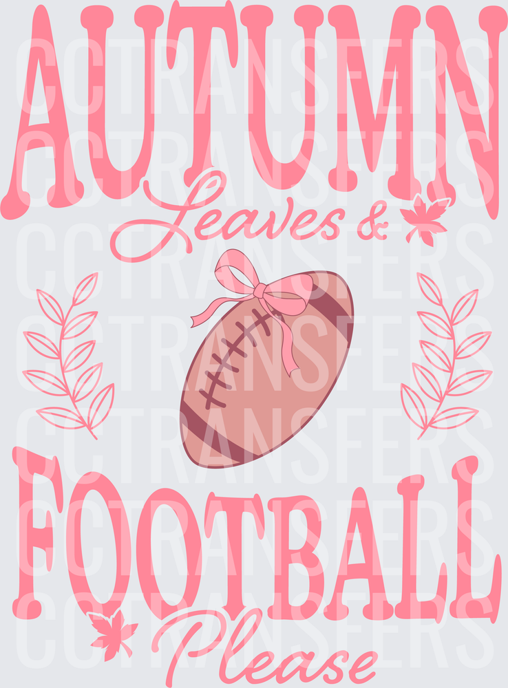 Autumn Leaves & Football Please Pink Bow Design (DTF)