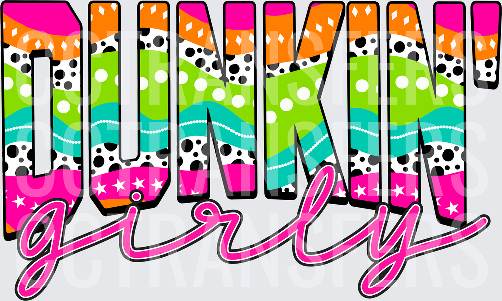Dunkin Girly Bold Patterned Colorful Lettering (DTF)