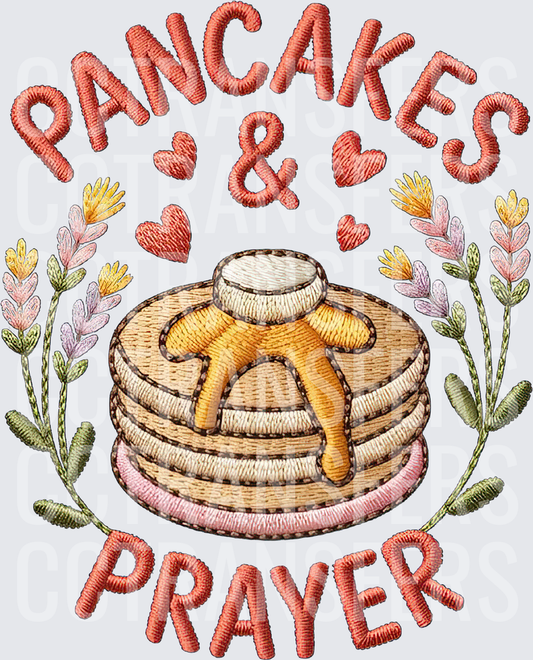 Pancakes & Prayer Embroidery Style Floral Stack (DTF)