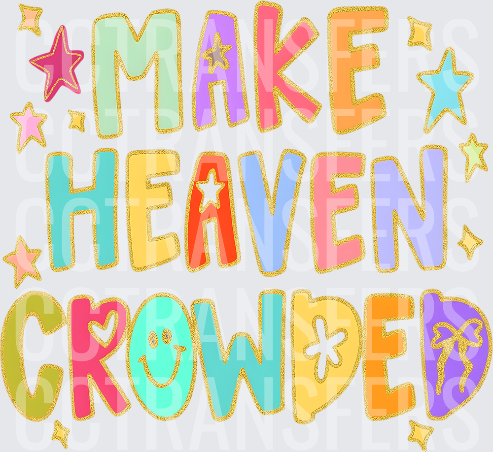 Make Heaven Crowded Colorful Pastel Stars Gold Glitter (DTF)
