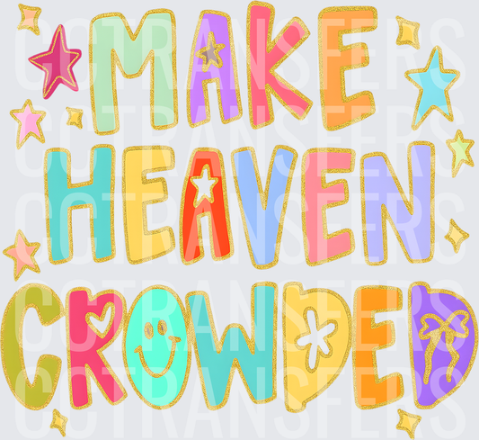 Make Heaven Crowded Colorful Pastel Stars Gold Glitter (DTF)