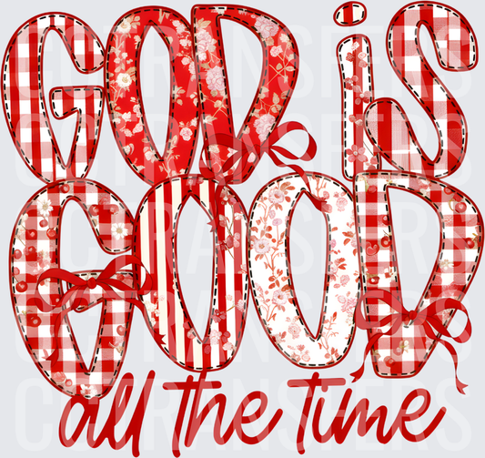 God Is Good All The Time Red Patchwork Bow Letters (DTF)