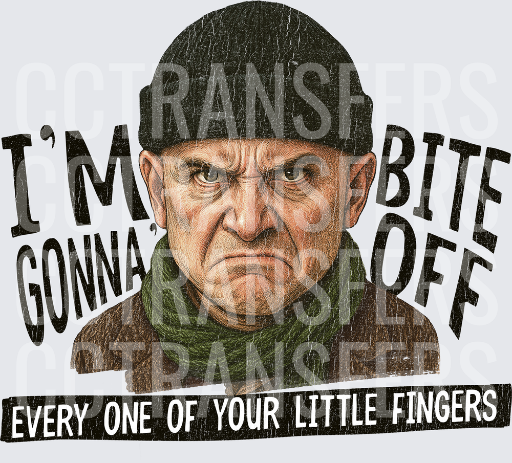 Grumpy Old Man I'm Gonna Bite Off Your Little Fingers (DTF)