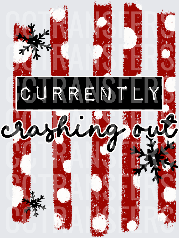 Currently Crashing Out Red Striped Snowflake Holiday (DTF)