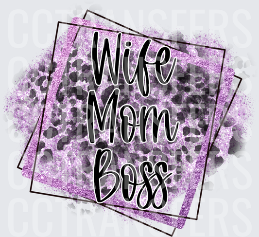 Wife Mom Boss Purple Glitter Leopard Print (DTF)