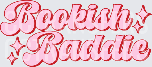 Bookish Baddie Retro Script Pink Sparkle Design (DTF)