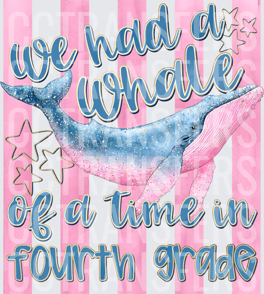 We Had A Whale Of A Time In Fourth Grade (DTF)