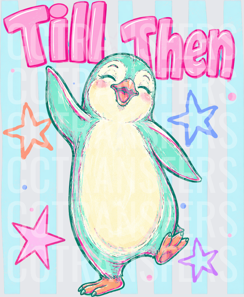 Till Then Happy Dancing Penguin with Stars (DTF)