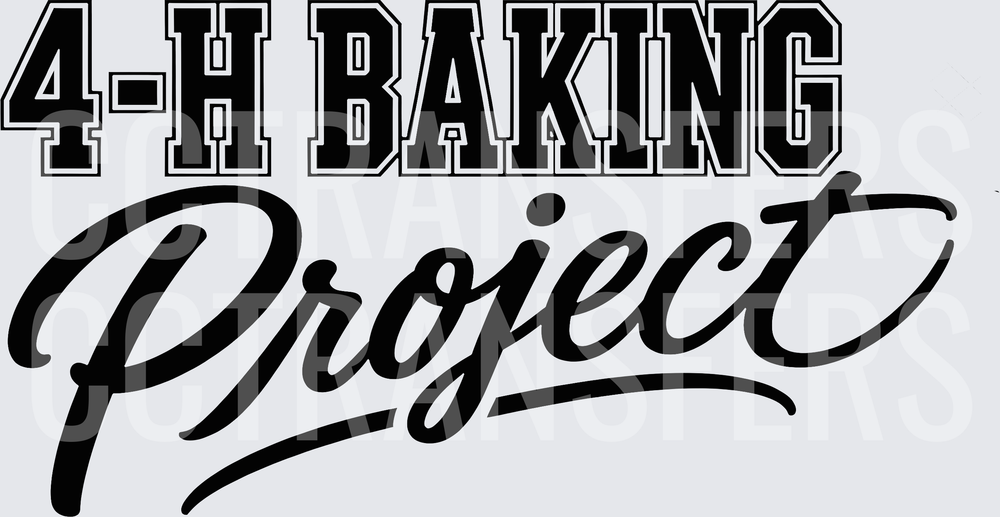 4-H Baking Project Bold Varsity Script Design (DTF)