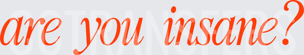 Are You Insane? Bold Red Cursive Script (DTF)