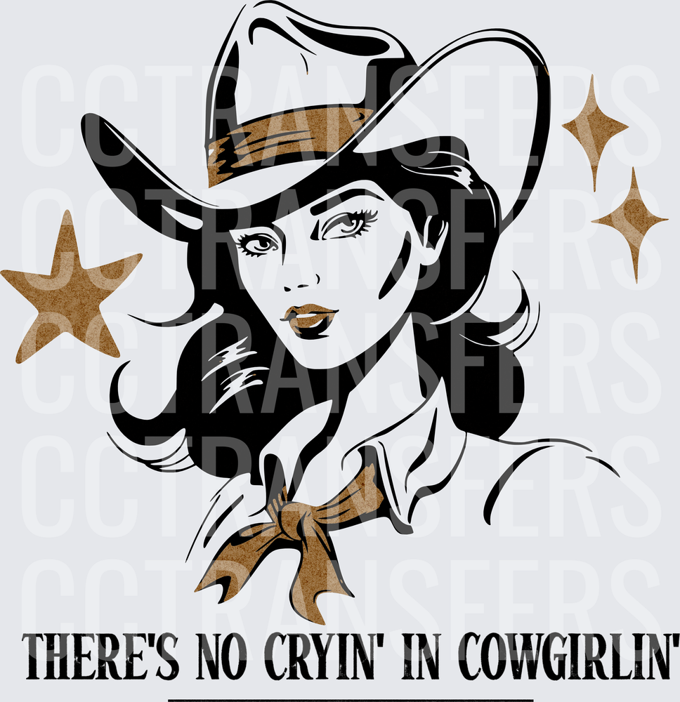 There's No Cryin' In Cowgirlin' Bold Cowgirl Portrait (DTF)