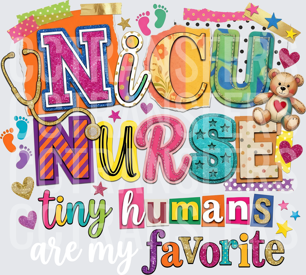 NICU Nurse Tiny Humans Favorite Colorful Typography (DTF)