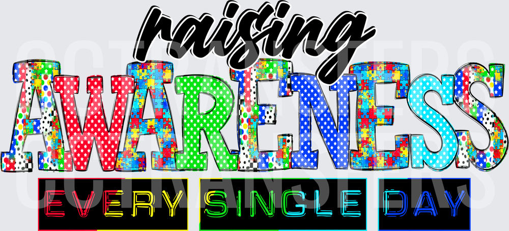 Raising Awareness Every Single Day Puzzle Piece (DTF)