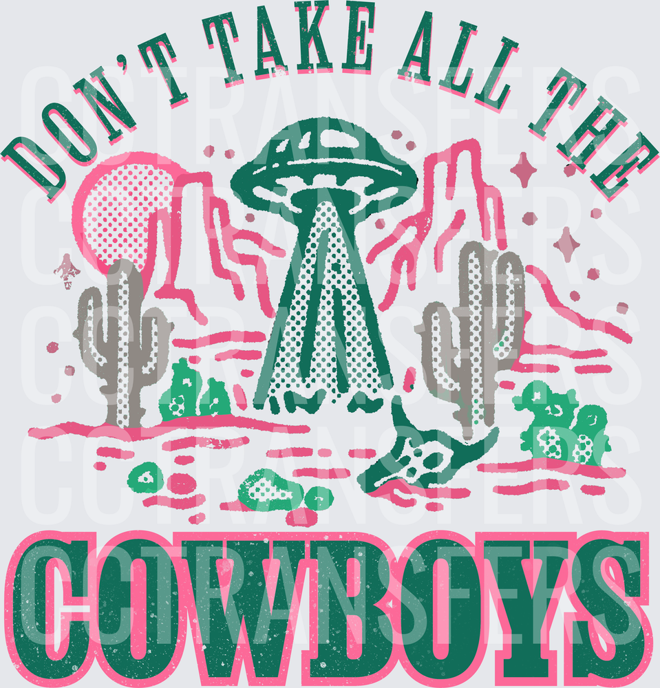 Don't Take All The Cowboys UFO Desert Abduction (DTF)