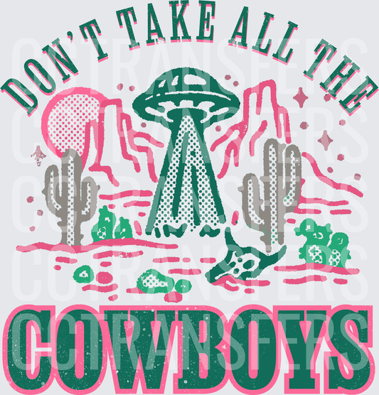 Don't Take All The Cowboys UFO Desert Abduction (DTF)