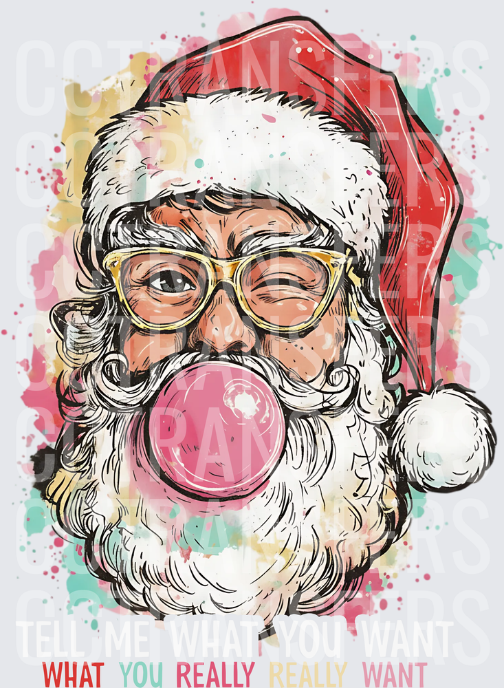 Cool Santa Winking Blowing Bubblegum Watercolor Tell Me What You Really Really Want (DTF)