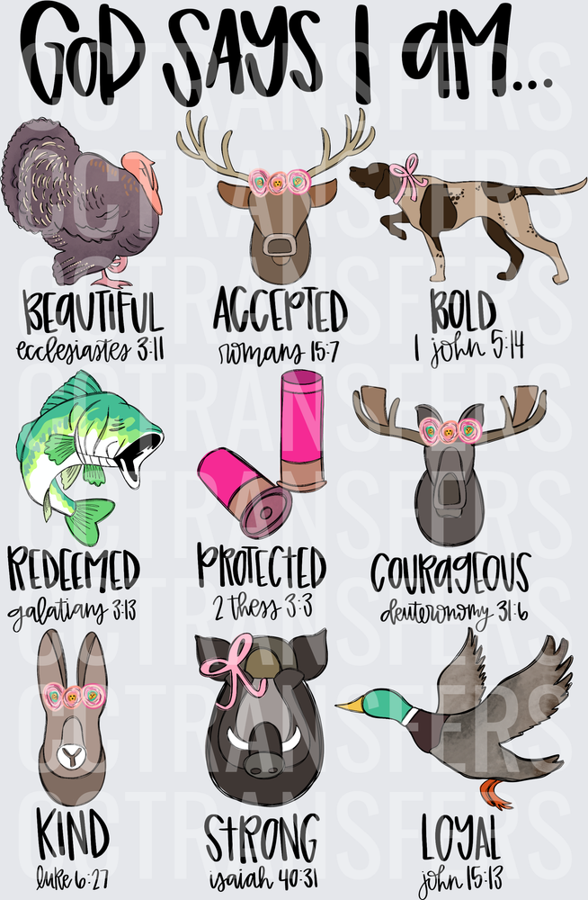 God Says I Am Beautiful Accepted Bold Redeemed Hunting (DTF)