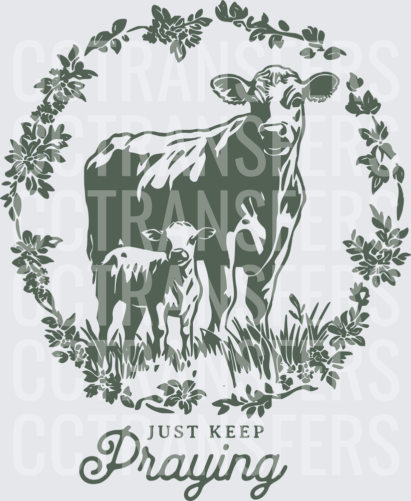 Just Keep Praying Cow and Calf Floral Wreath (DTF)