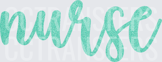 Teal Glitter Script Nurse Word Design (DTF)