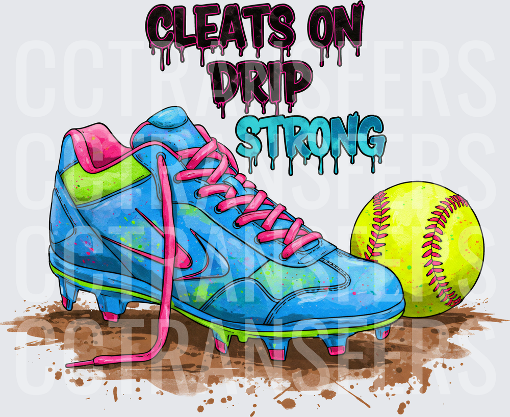 Cleats On Drip Strong Softball Cleat Design (DTF)