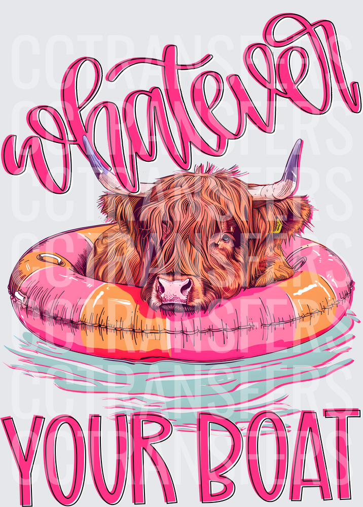 Whatever Your Boat Highland Cow Pink Float Summer (DTF)