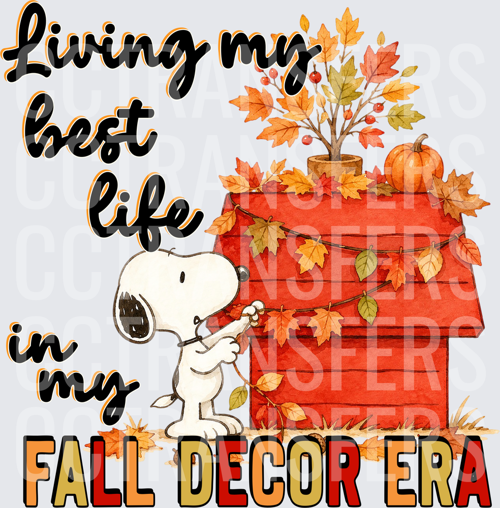Living My Best Life In My Fall Decor Era Cartoon Dog (DTF)