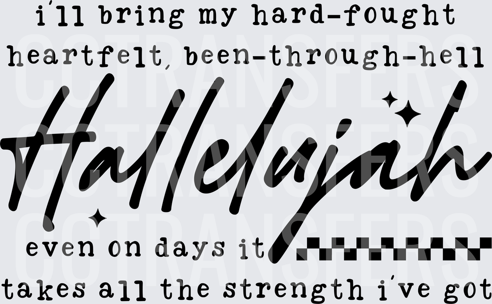 Hard-Fought Heartfelt Been-Through-Hell Hallelujah (DTF)
