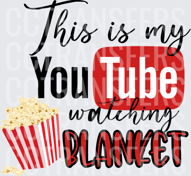 This Is My Video Watching Blanket Popcorn (DTF)