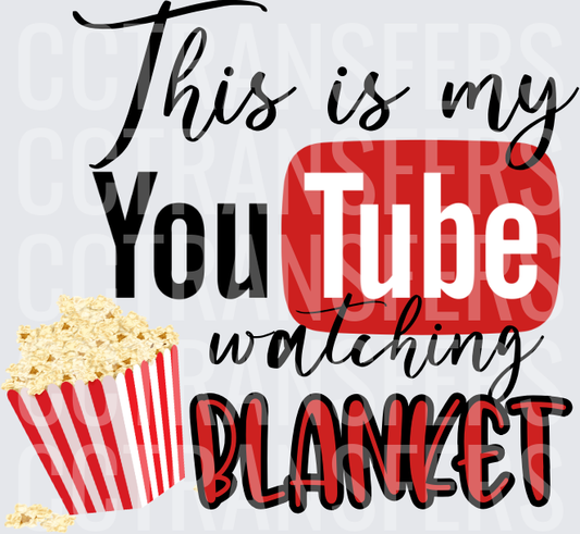 This Is My Video Watching Blanket Popcorn (DTF)