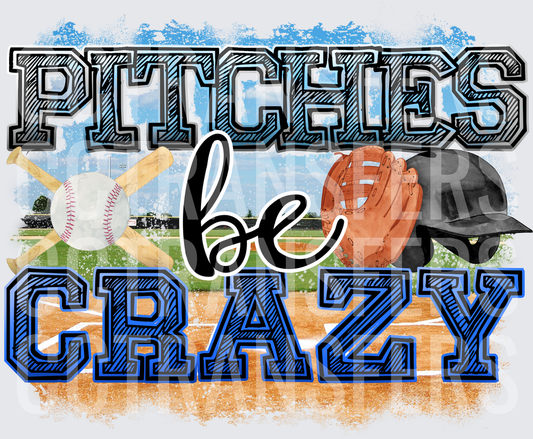 Pitchies Be Crazy Baseball Field Glove Helmet Design (DTF)