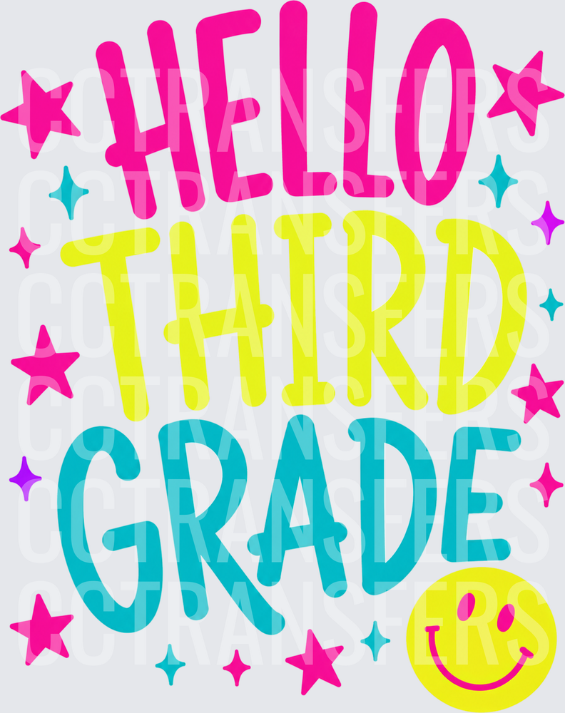 Hello Third Grade Colorful Stars Smiley Face (DTF)