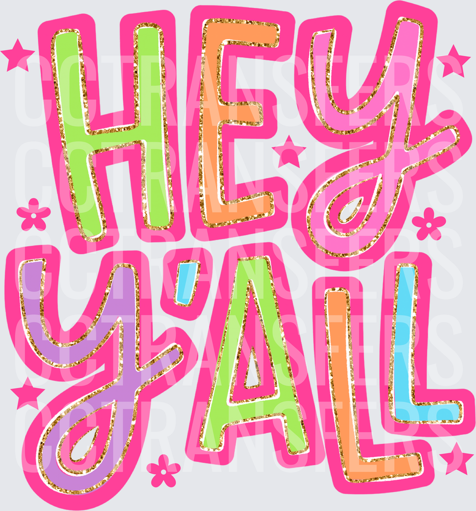 Hey Y'all Bold Colorful Glitter Letter Typography (DTF)