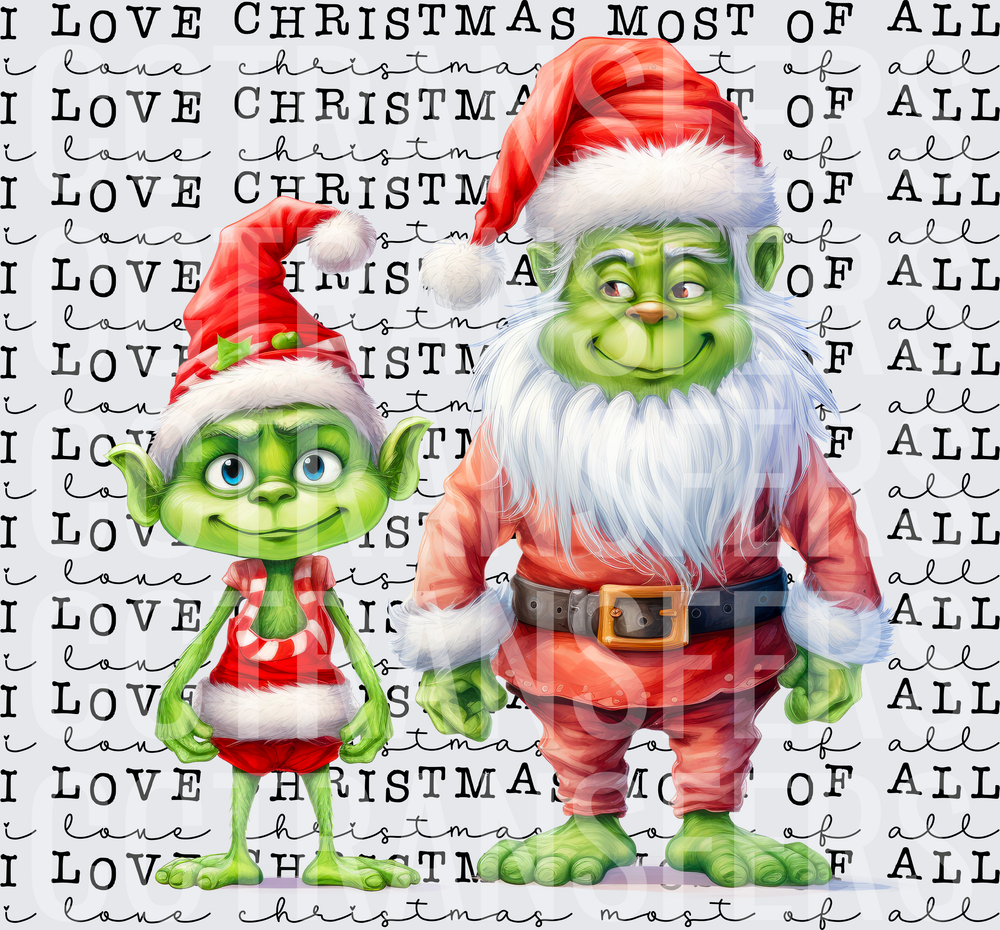 I Love Christmas Most Of All Green Duo Santa  (DTF)
