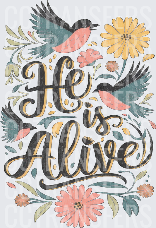 He Is Alive Floral Birds Easter Faith Design (DTF)