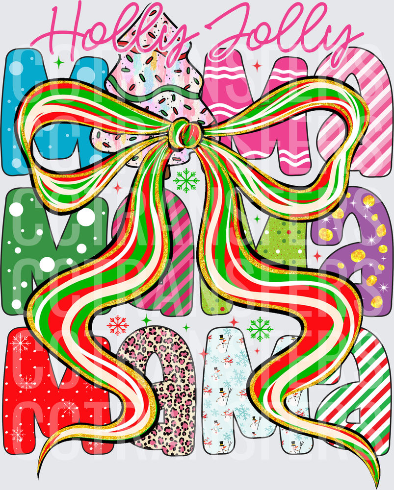 Holly Jolly Mama Christmas Bow Stacked Letters (DTF)