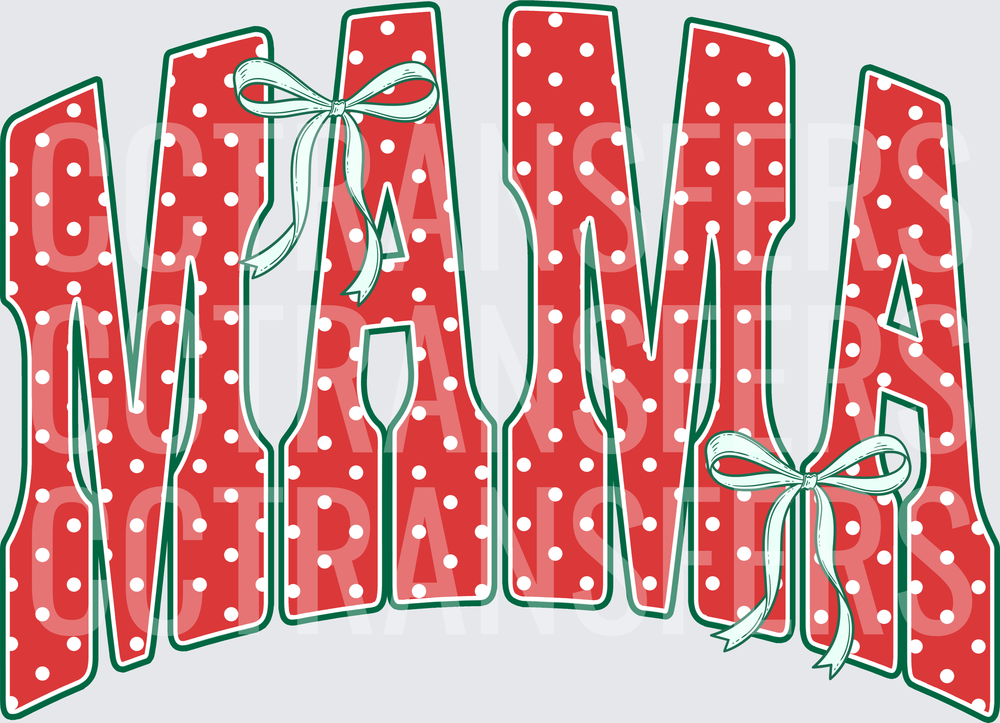 Mama Red Polka Dot Letters with Green Bows (DTF)