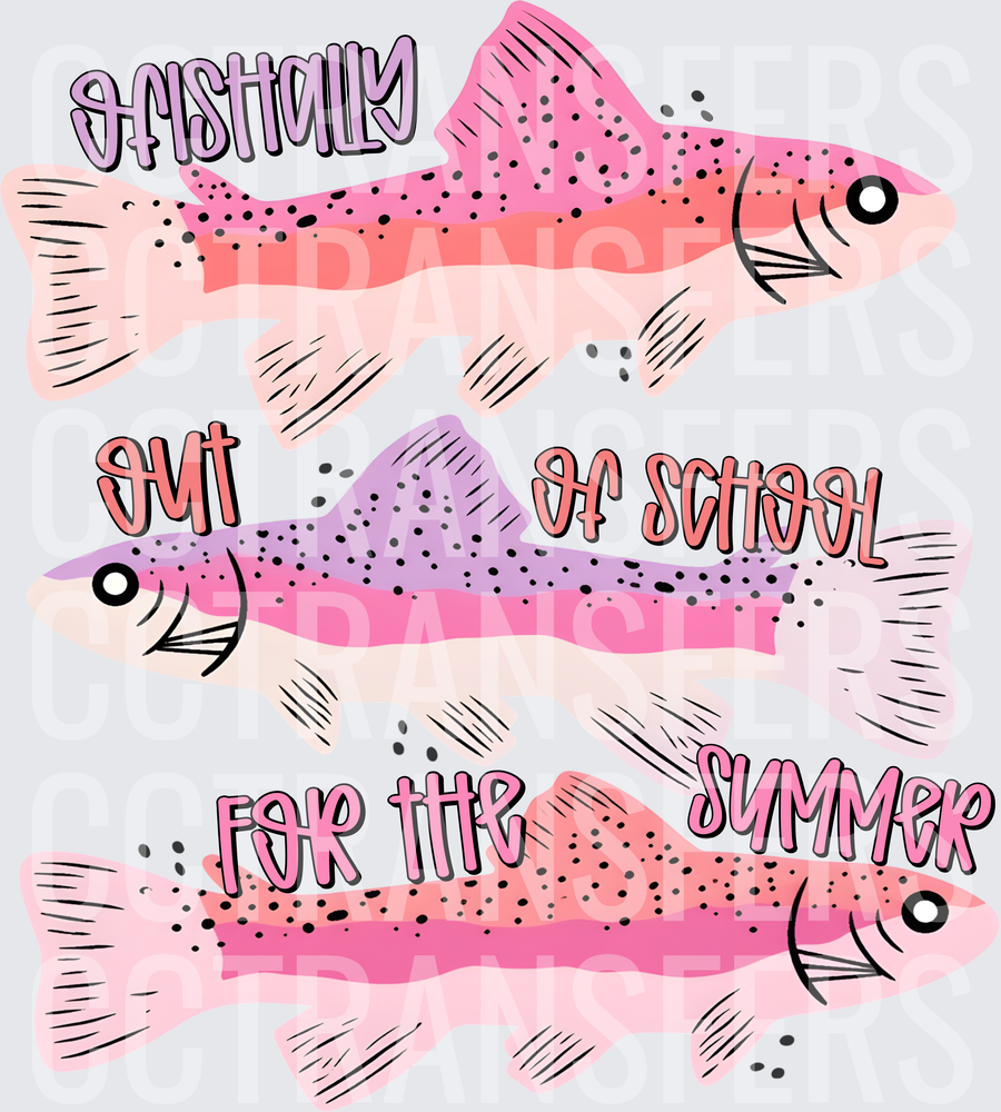 Ofishally Out Of School For The Summer Pink Fish (DTF)