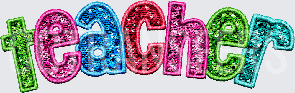 Colorful Sequin Embroidery Style Teacher Word (DTF)