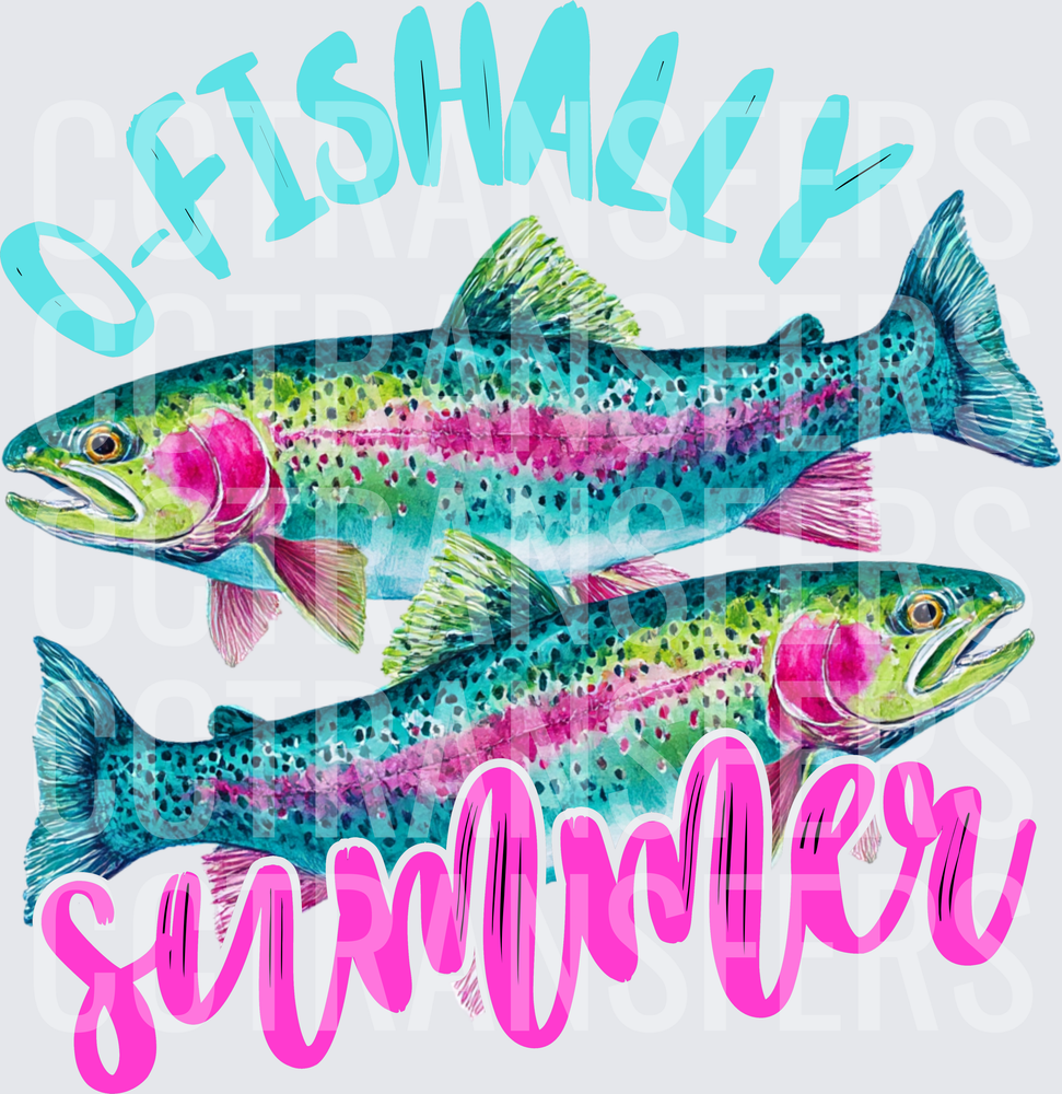 O-Fishally Summer Rainbow Trout Watercolor Fishing (DTF)