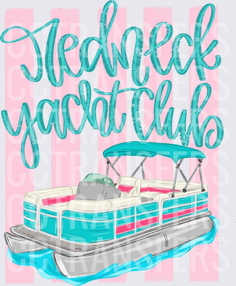 Redneck Yacht Club Pontoon Boat Pink Stripe (DTF)