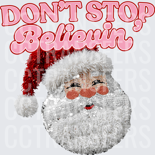 Don't Stop Believin Sequin Santa Claus Christmas (DTF)