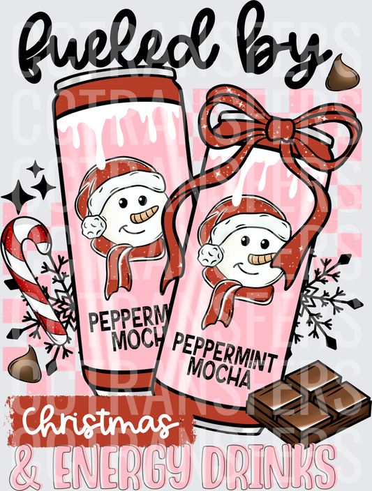 Fueled By Christmas & Energy Drinks Peppermint Mocha (DTF)