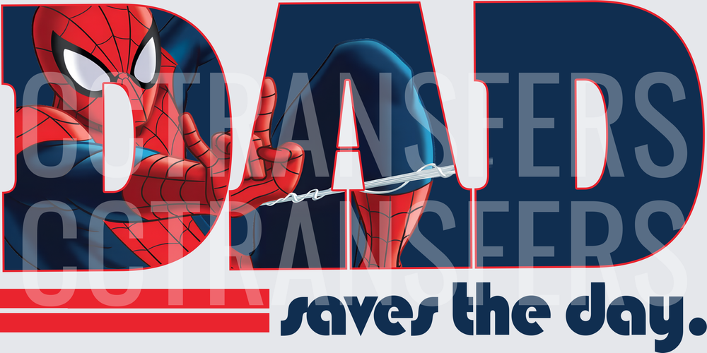 DAD Saves The Day Superhero Web Slinger (DTF)