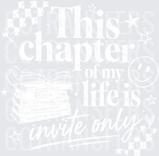 This Chapter Of My Life Is Invite Only Books (DTF)