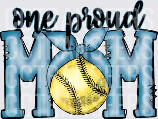 One Proud Mom Softball Blue Bow Letter Design (DTF)
