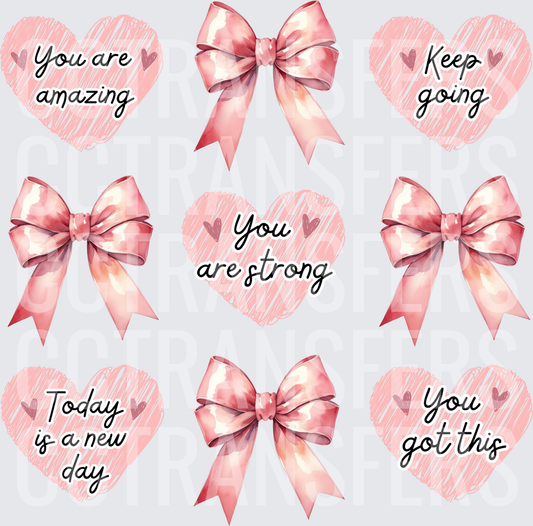 Pink Watercolor Bows and Hearts You Are Amazing You Got This (DTF)
