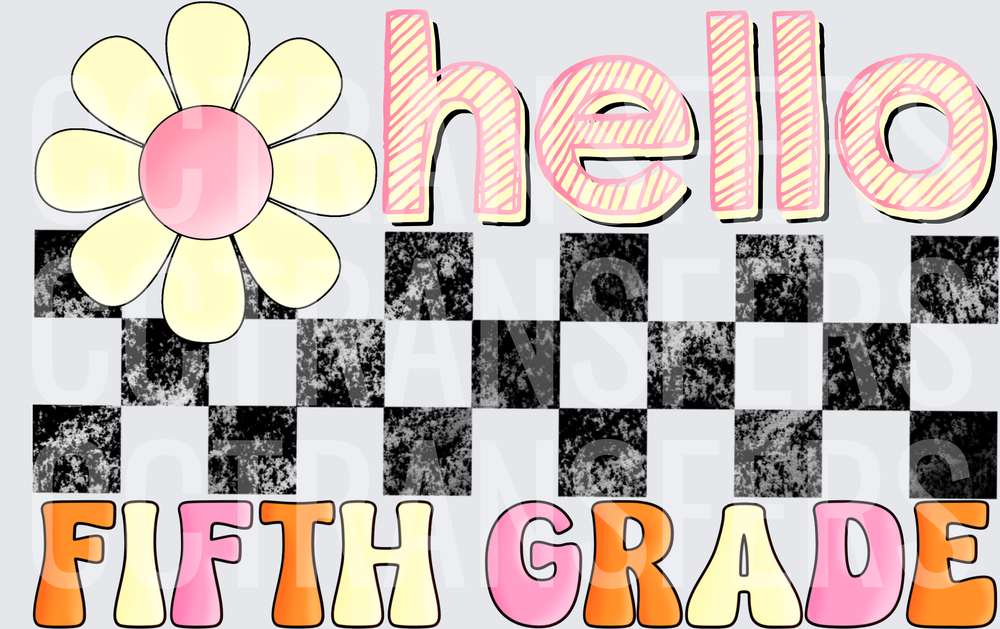 Hello Fifth Grade Retro Checker Daisy Back to School (DTF)