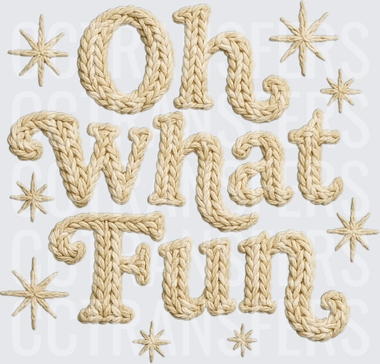 Oh What Fun Cozy Knit Yarn Text with Stars (DTF)