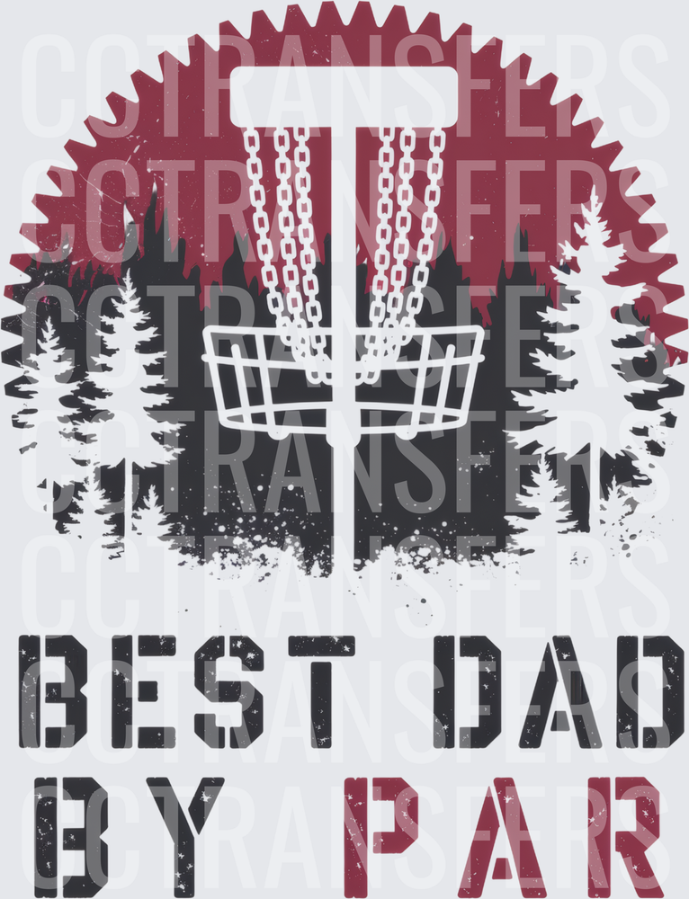 Best Dad By Par Disc Golf Basket Forest Gear (DTF)